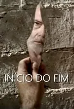 Película Início do Fim