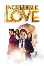 Poster de la película Incredible Love - Películas hoy en TV