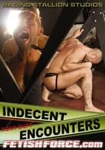 Kyle Wood es  en Indecent Encounters