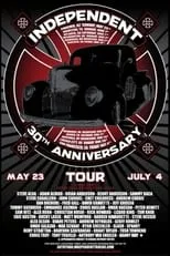 Película Independent - 30th Anniversary Tour