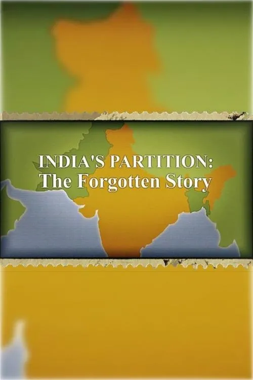 Póster de la película India's Partition: The Forgotten Story