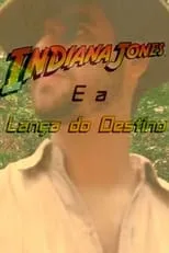 Película Indiana Jones e a Lança do Destino