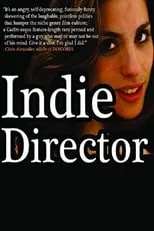 Película Indie Director