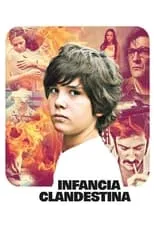 Poster de la película Infancia clandestina - Películas hoy en TV