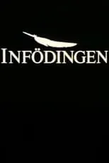 Película Infödingen