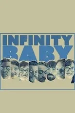 Película Infinity Baby