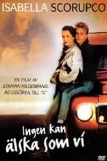 Película Ingen kan älska som vi