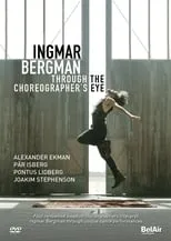 Póster de la película Ingmar Bergman Through the Choreographer's Eye