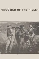 Lee Willard es The Girl's Father en Ingomar of the Hills