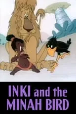 Póster de la película Inki and the Minah Bird