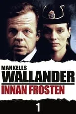 Johanna Sällström interpreta a Linda Wallander en Innan Frosten