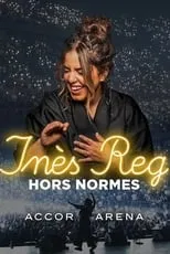 Inès Reg es Self en Inès Reg Hors Normes