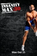 Shaun T es  en Insanity Max: 30 - Max Out 15