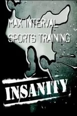 Portada de Insanity: Max Interval Sports Training