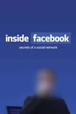 Roger McNamee es Self - Former Mentor to Mark Zuckerberg en Inside Facebook: Secrets of the Social Network