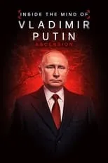 Póster de la película INSIDE THE MIND OF VLADIMIR PUTIN