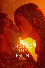 Poster de Inside the Rain