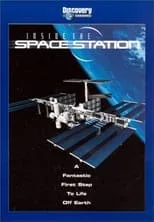 Poster de la película Inside The Space Station - Películas hoy en TV