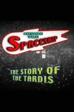 Película Inside the Spaceship: The Story of the TARDIS