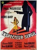 André Burgère interpreta a Jacques Saugères en Inspecteur Sergil