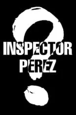 Walter Mathews interpreta a Sergeant Grady en Inspector Perez