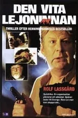 Rolf Lydahl interpreta a  en Inspector Wallander: La leona blanca