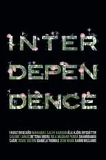 Película Interdependence Film 2019