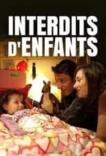 Agathe Dronne interpreta a Elodie en Interdits d'enfants