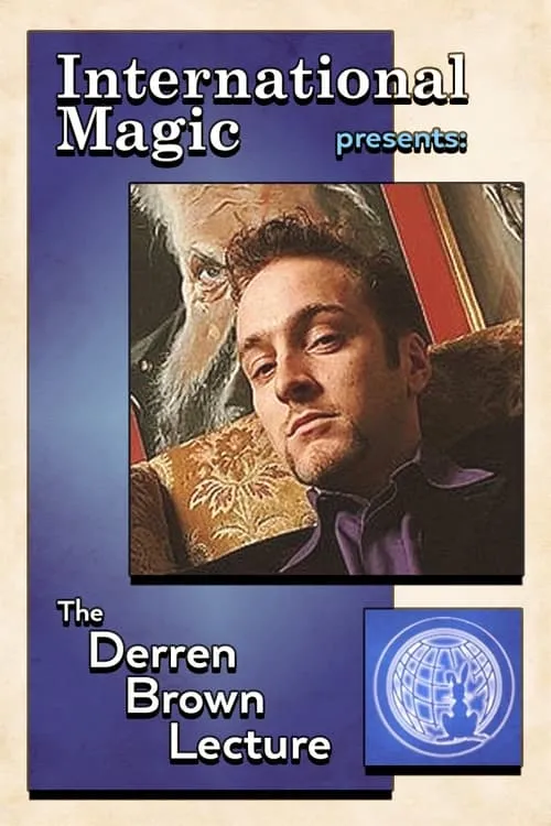 Derren Brown interpreta a Himself en International Magic Presents The Derren Brown Lecture