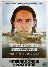 Sophie Boudet interpreta a  en International Prostitution: Brigade criminelle