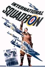 Poster de la película International Squadron - Películas hoy en TV