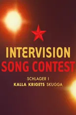 Póster de la película Intervision Song Contest - schlager i kalla krigets skugga