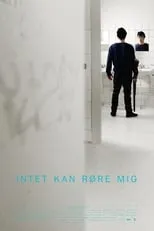 Póster de la película Intet kan røre mig