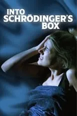 Película Into Schrodinger's Box