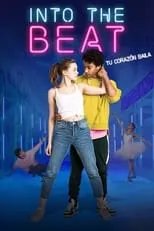 Poster de Into the Beat: Tu corazón baila