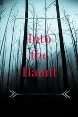 Película Into the Haunt