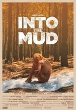 Película Into the Mud