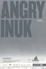 Película Inuit enfadado