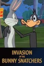 Jeff Bergman interpreta a Bugs Bunny/Daffy Duck/Porky Pig/Elmer Fudd/Yosemite Sam en Invasion of the Bunny Snatchers