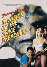 Película Invasion of the Space Preachers