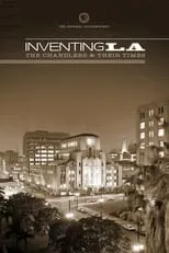 Poster de la película Inventing L.A.: The Chandlers and Their Times - Películas hoy en TV