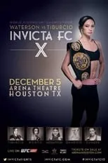 Poster de la película Invicta FC 10: Waterson vs. Tiburcio - Películas hoy en TV