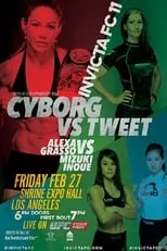 Christine Stanley es Self en Invicta FC 11: Cyborg vs. Tweet