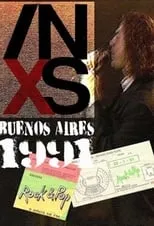 Película INXS: Live in Buenos Aires 1991