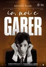 Póster de Io, noi e Gaber