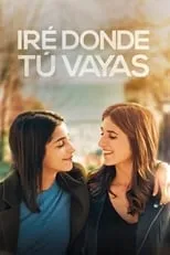 Poster de la película Iré donde tú vayas - Películas hoy en TV