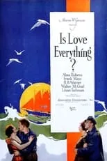 Póster de la película Is Love Everything?