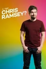 Chris Ramsey es Self en Is That… Chris Ramsey?