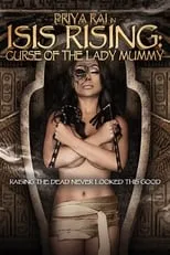 Seth Gandrud es Dr. Nasir en Isis Rising: Curse of the Lady Mummy