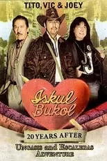 Película Iskul Bukol 20 Years After (Ungasis and Escaleras Adventure)